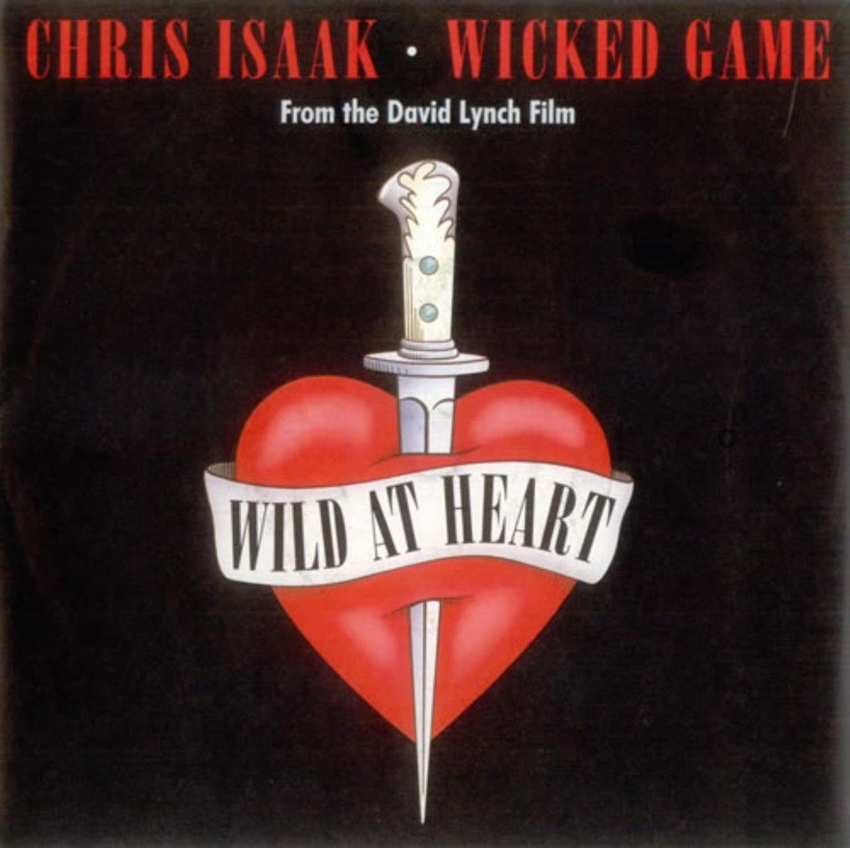 Wicked game (1990) / Vinyl single [Vinyl-Single 7'']