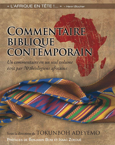 Commentaire Biblique contemporain: Un commentaire écrit... par 70 théologiens africains