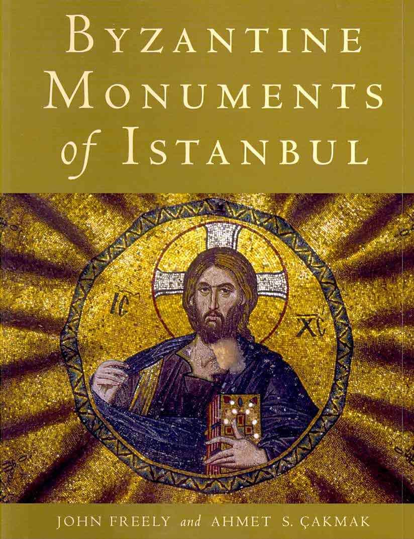 Byzantine Monuments of Istanbul