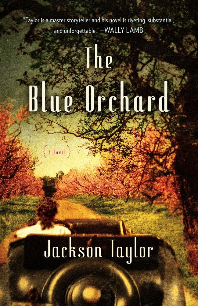 The Blue Orchard: A Novel