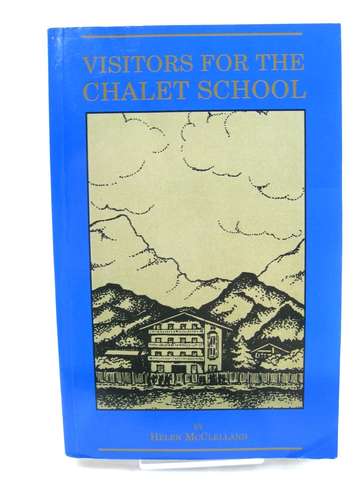 Visitors for the Chalet School
