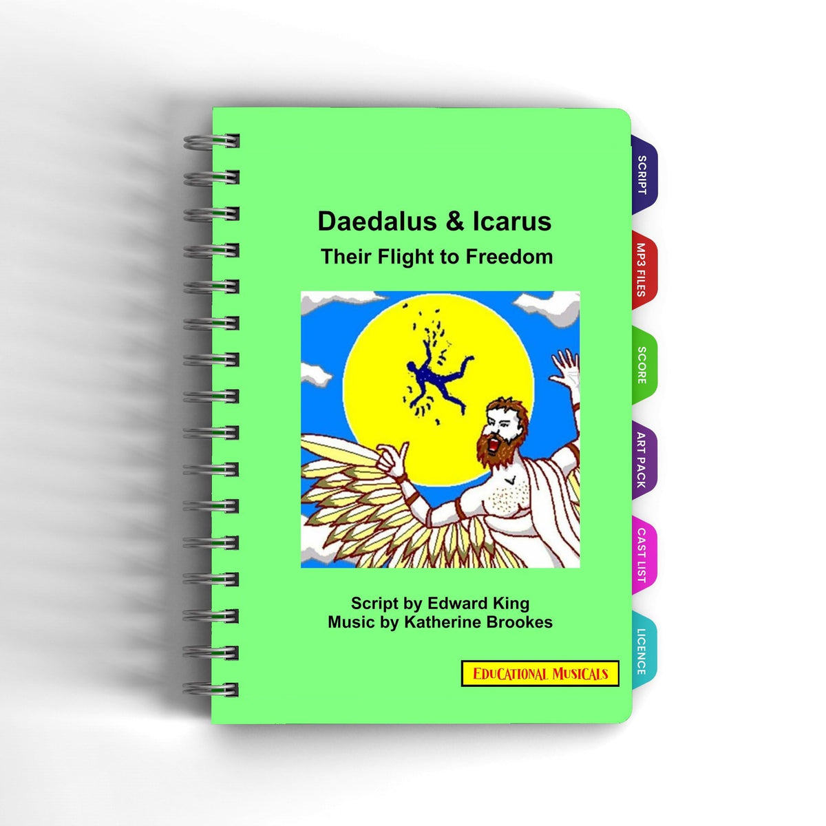 Daedalus and Icarus: Their Flight to Freedom (Educational Musicals)