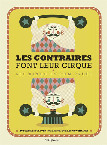 Les contraires font leur cirque