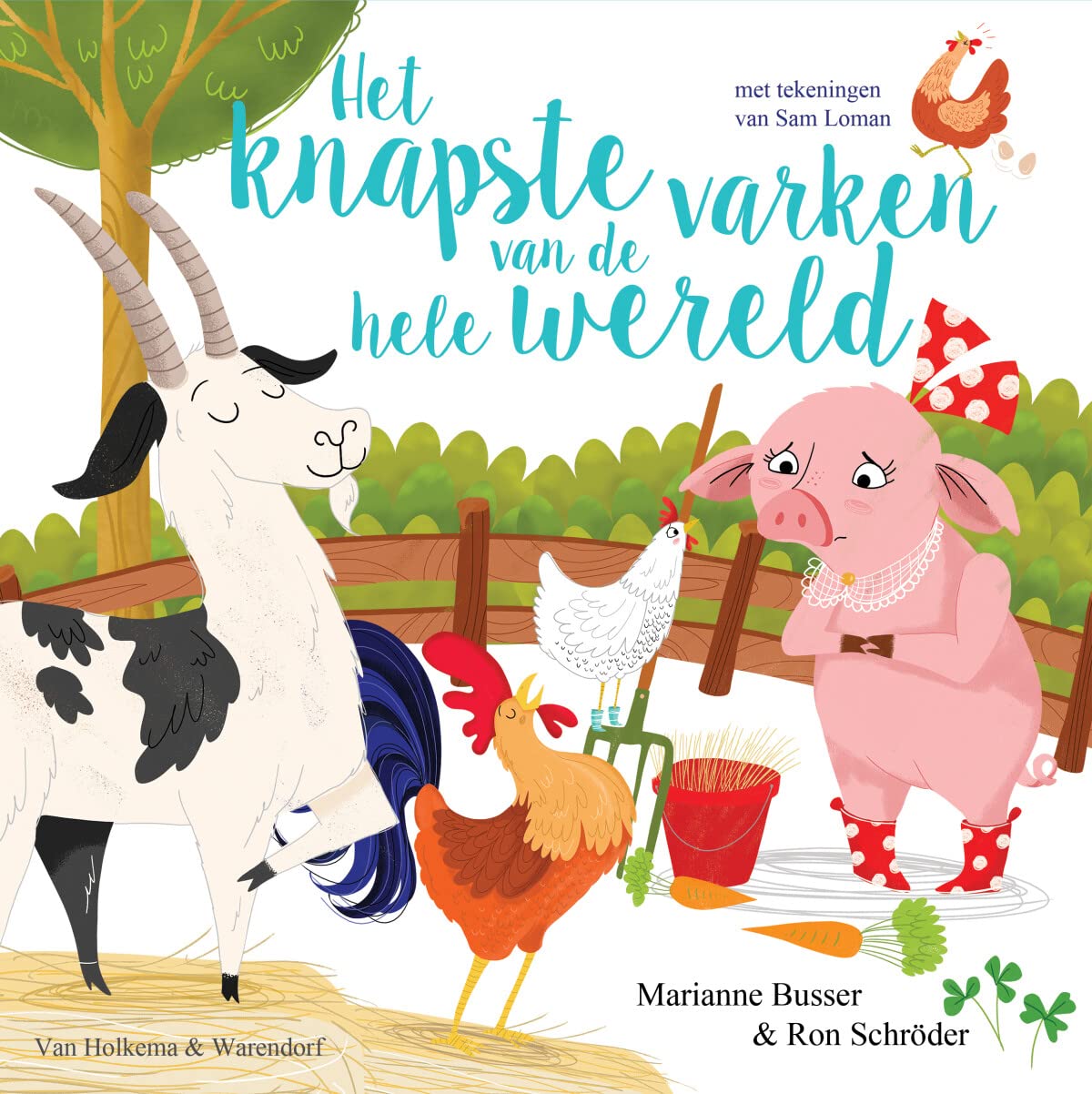 Het knapste varken van de hele wereld (Dutch Edition)