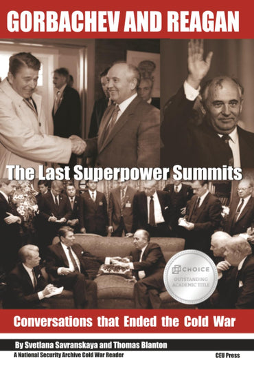 Gorbachev and Reagan (National Security Archive Cold War Reader - CEU Press)