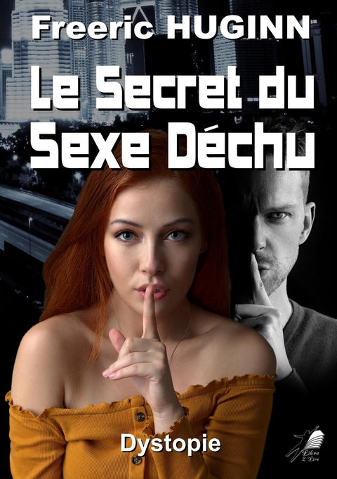 Le secret du sexe déchu (French Edition)