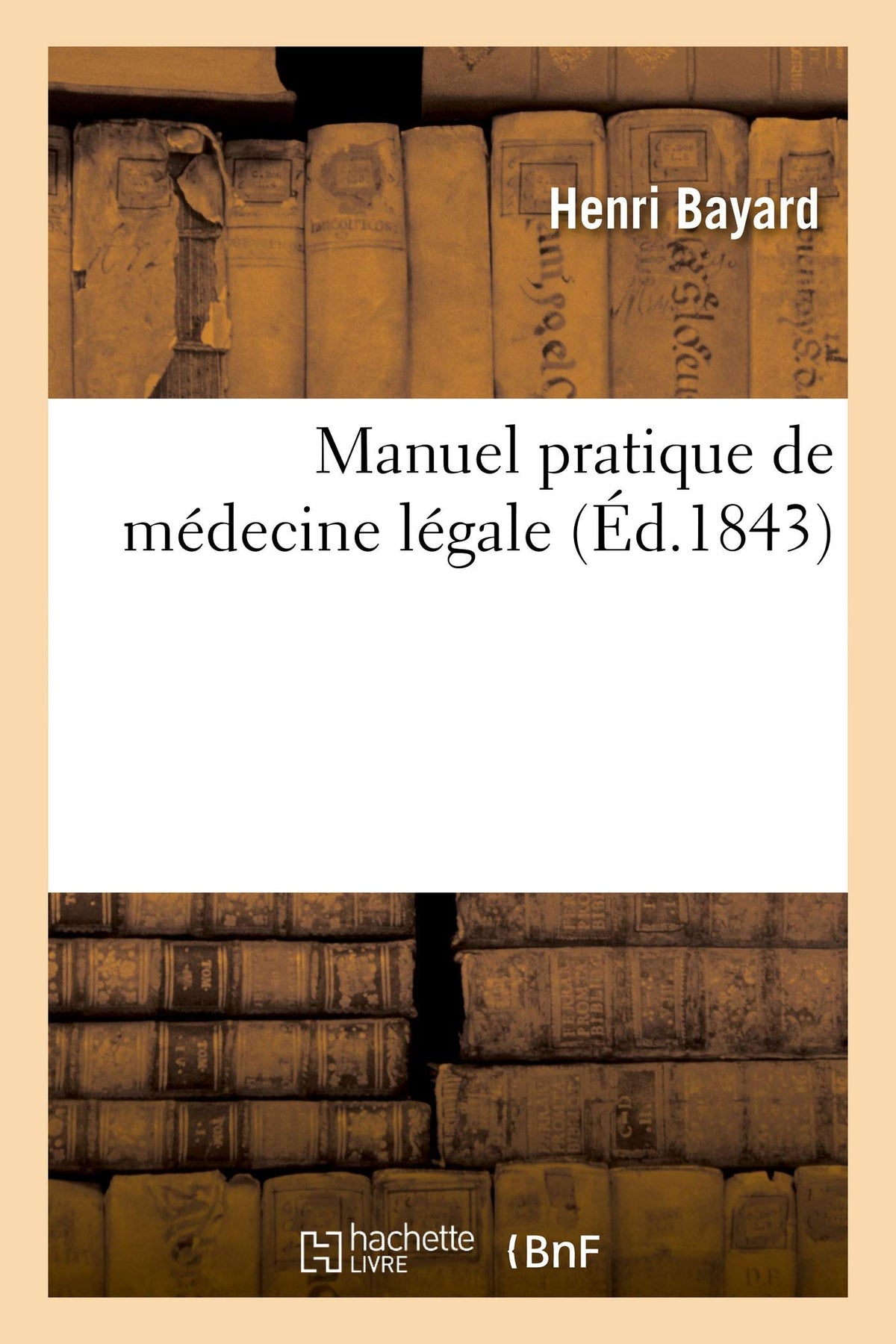Manuel Pratique de Médecine Légale (French Edition)