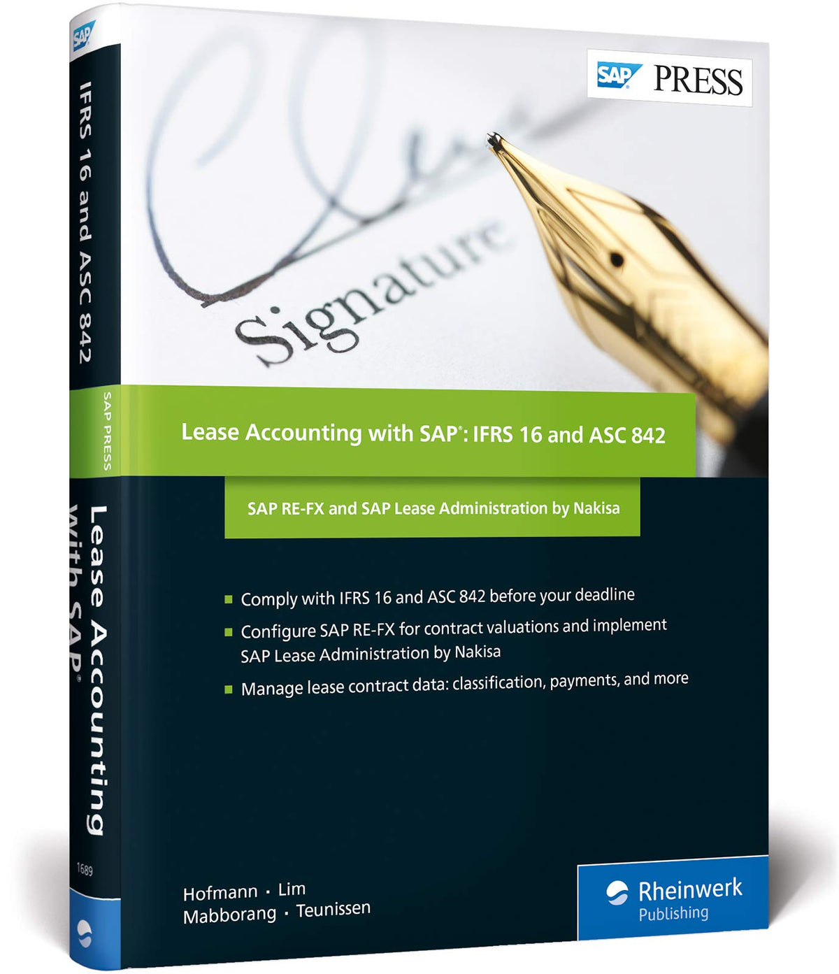 Lease Accounting with SAP: IFRS 16 and ASC 842: SAP RE-FX and SAP Lease Administration by Nakisa (SAP PRESS)