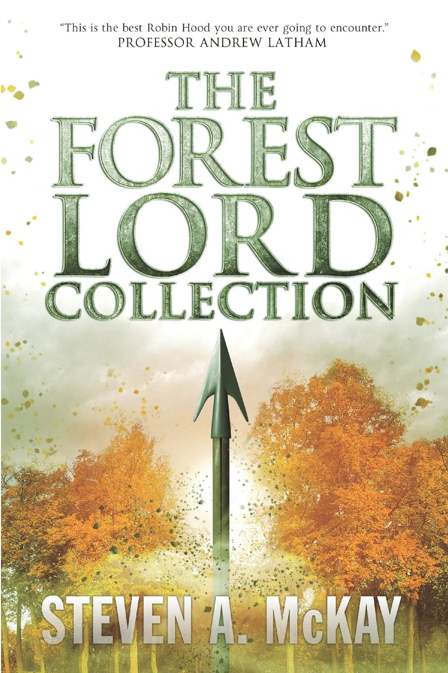 THE FOREST LORD COLLECTION: Includes all four novels in the series