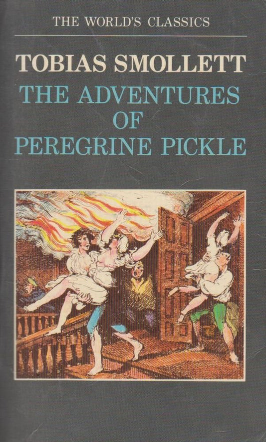 Peregrine Pickle (The ^AWorld's Classics)