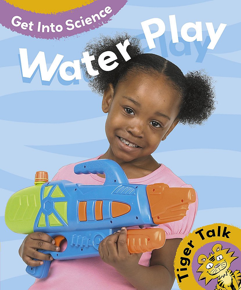 Water Play (Tiger Talk)