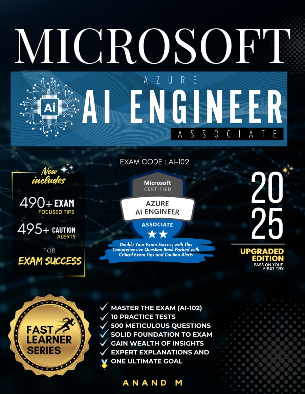 MICROSOFT AZURE AI ENGINEER ASSOCIATE | MASTER THE EXAM (AI-102): 10 PRACTICE TESTS, 500 RIGOROUS QUESTIONS, GAIN WEALTH OF INSIGHTS, EXPERT EXPLANATI