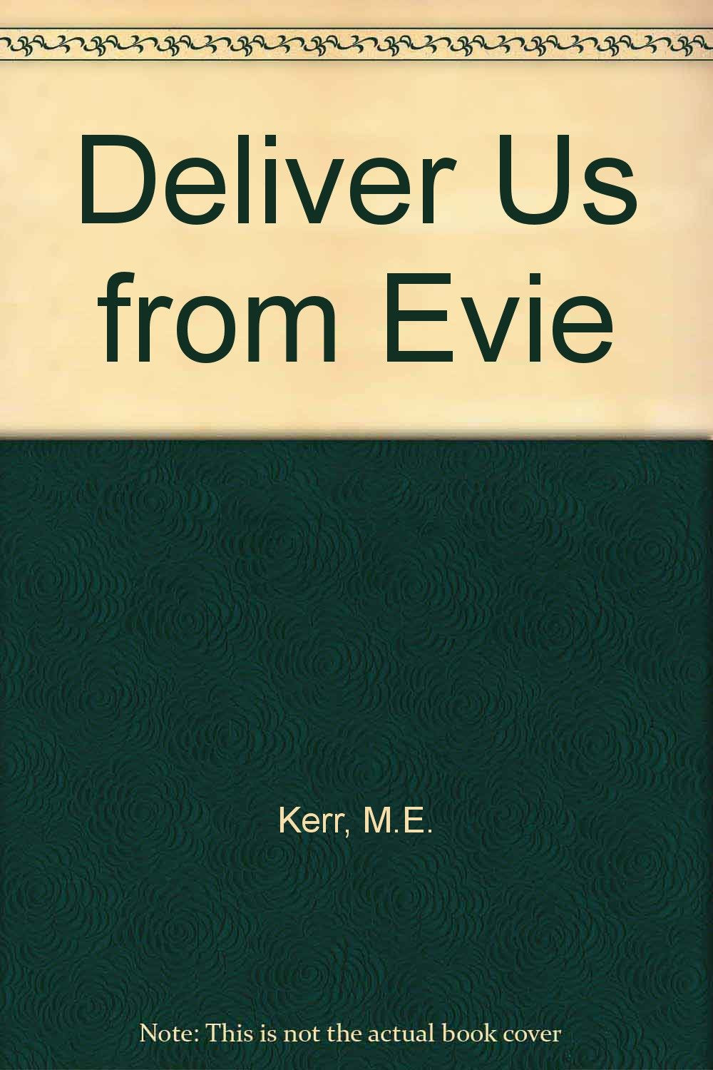 Deliver Us from Evie