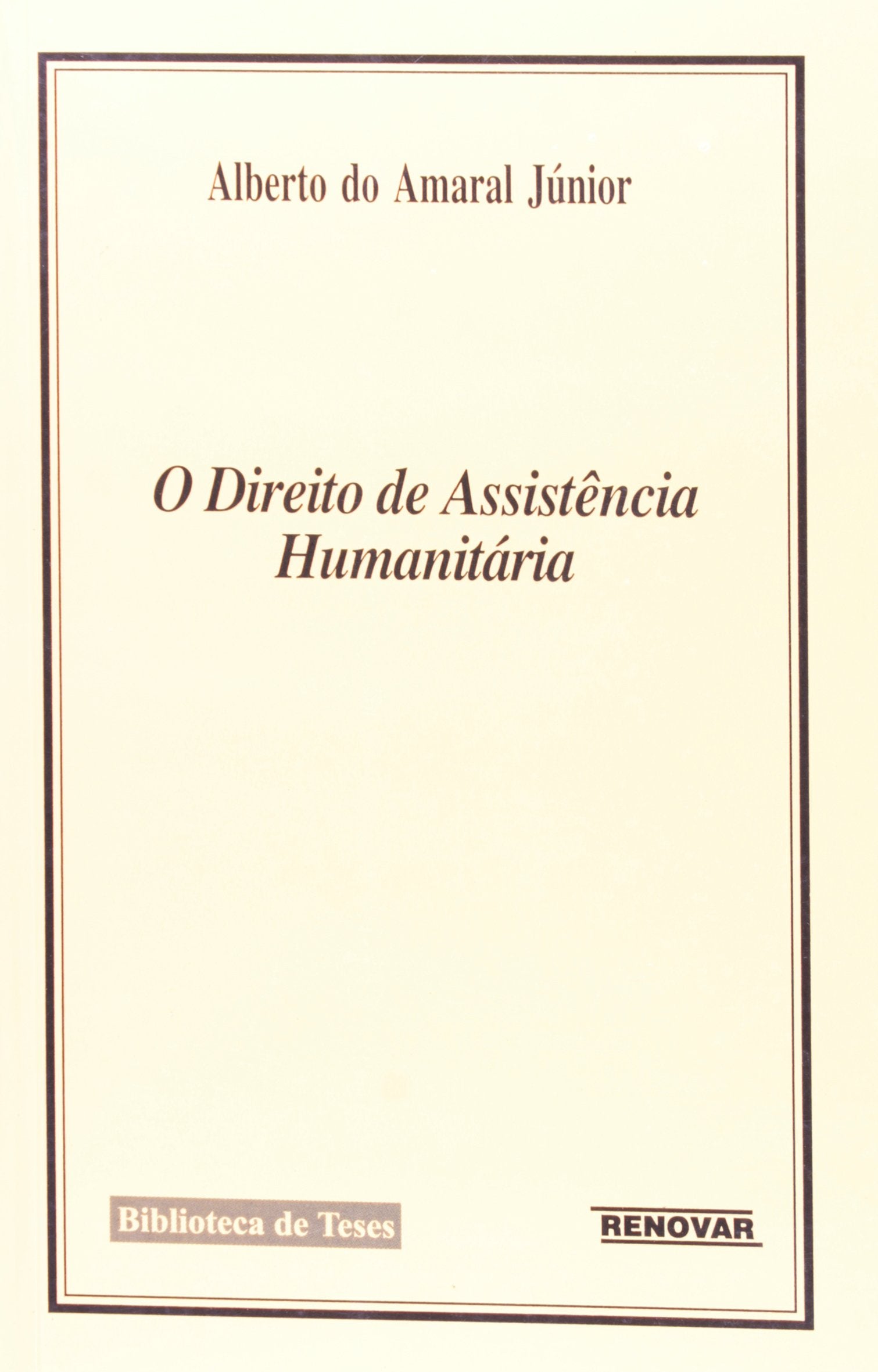 Direito de Assistencia Humanitaria, Os