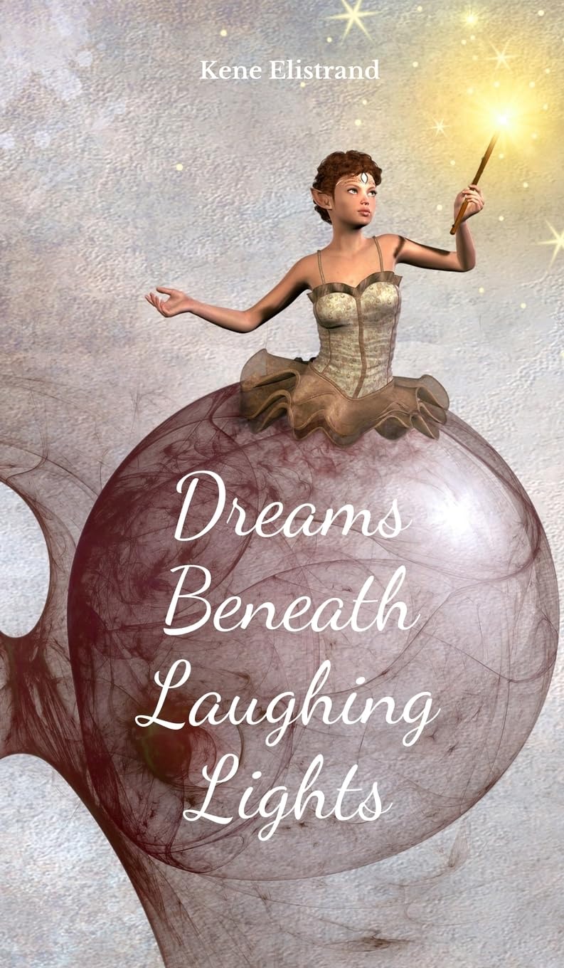 Dreams Beneath Laughing Lights