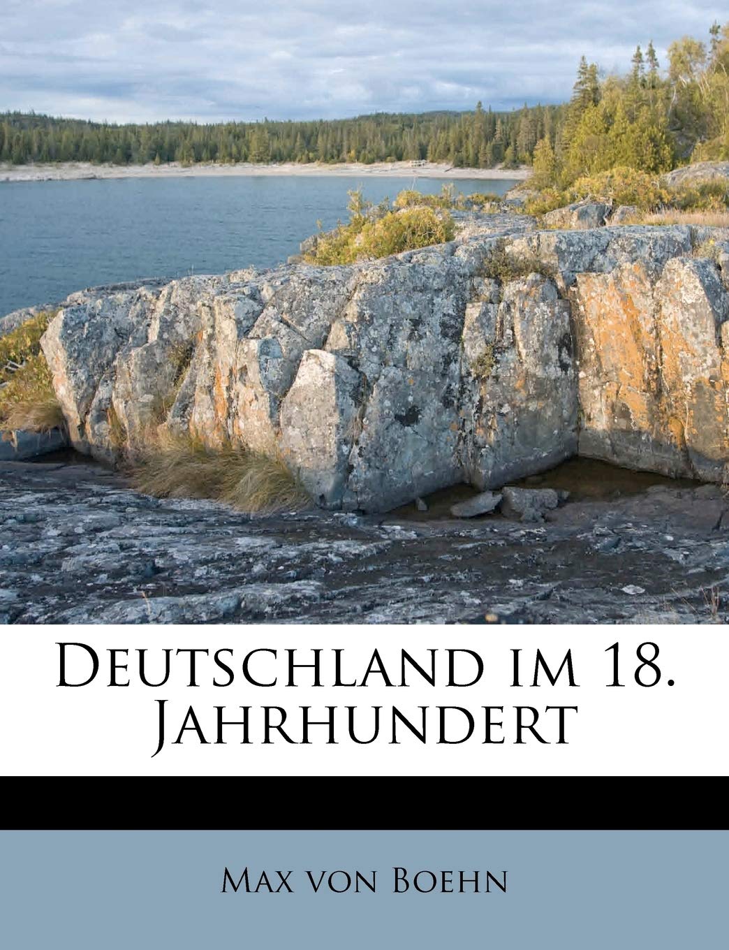 Deutschland im 18. Jahrhundert: 1 (German Edition)