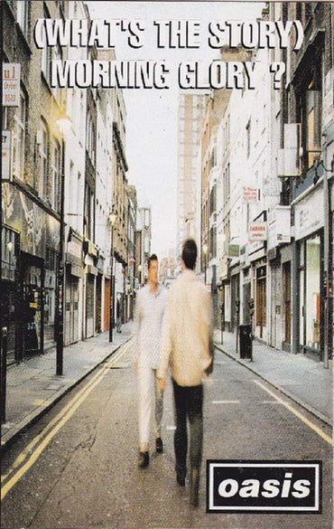 (What's The Story) Morning Glory?