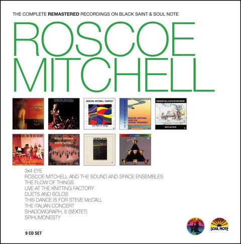 Roscoe Mitchell - Complete Recordings On Black Saint & Soul Note