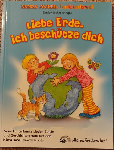 Liebe Erde Ich Beschuetze Dich
