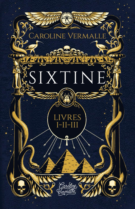 Sixtine: (Livres I-II-III) (French Edition)