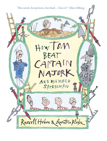 How Tom Beat Captain Najork & His Hired