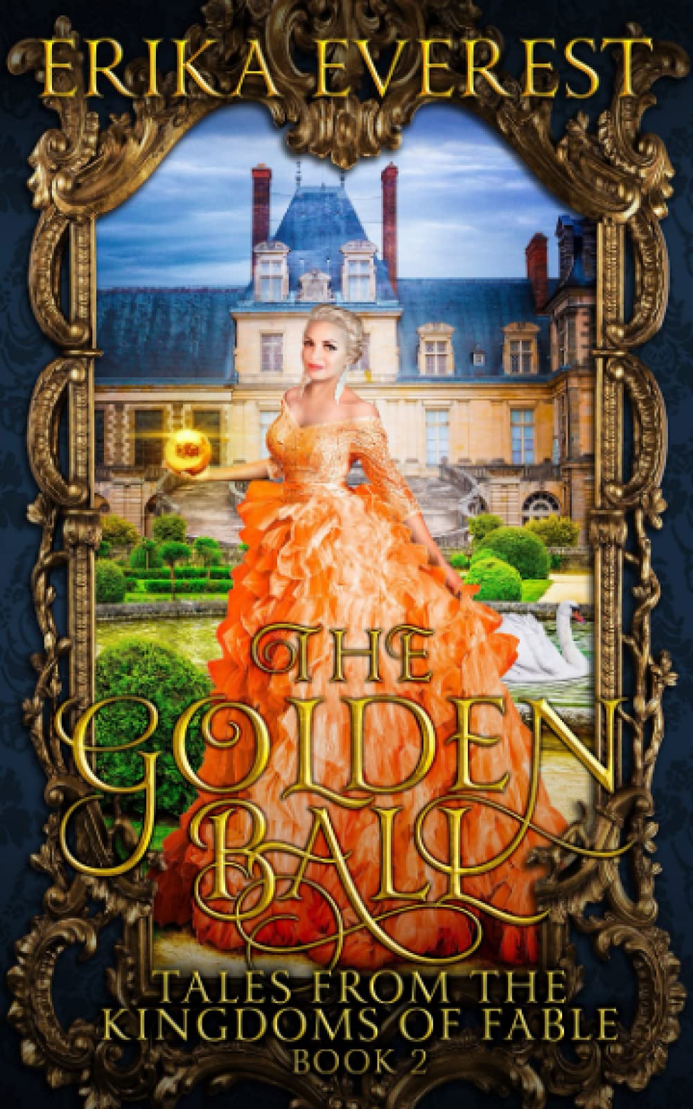 The Golden Ball (Tales from the Kingdoms of Fable)