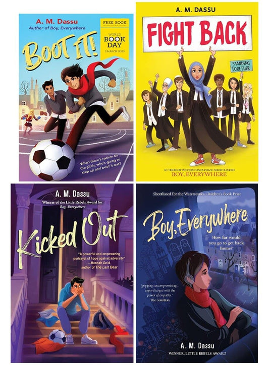 A. M. Dassu Collection 4 Books Set (Boy Everywhere, Fight Back, Kicked Out & Boot It!: World Book Day 2025)