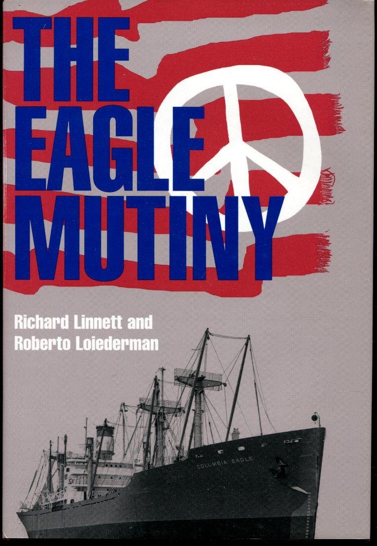 The Eagle Mutiny