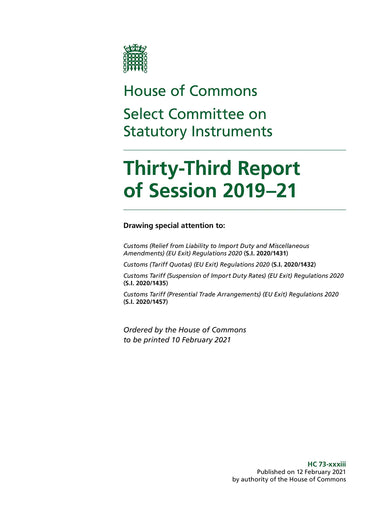 Statutory Instruments Committee 33rd Report of Session 2019–21 (House of Commons Paper) HC 73-xxxiii
