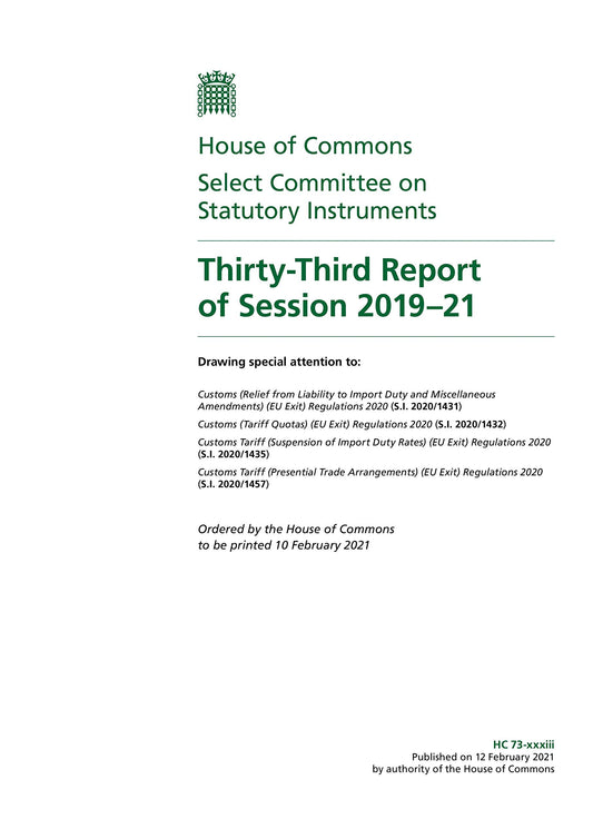Statutory Instruments Committee 33rd Report of Session 2019–21 (House of Commons Paper) HC 73-xxxiii