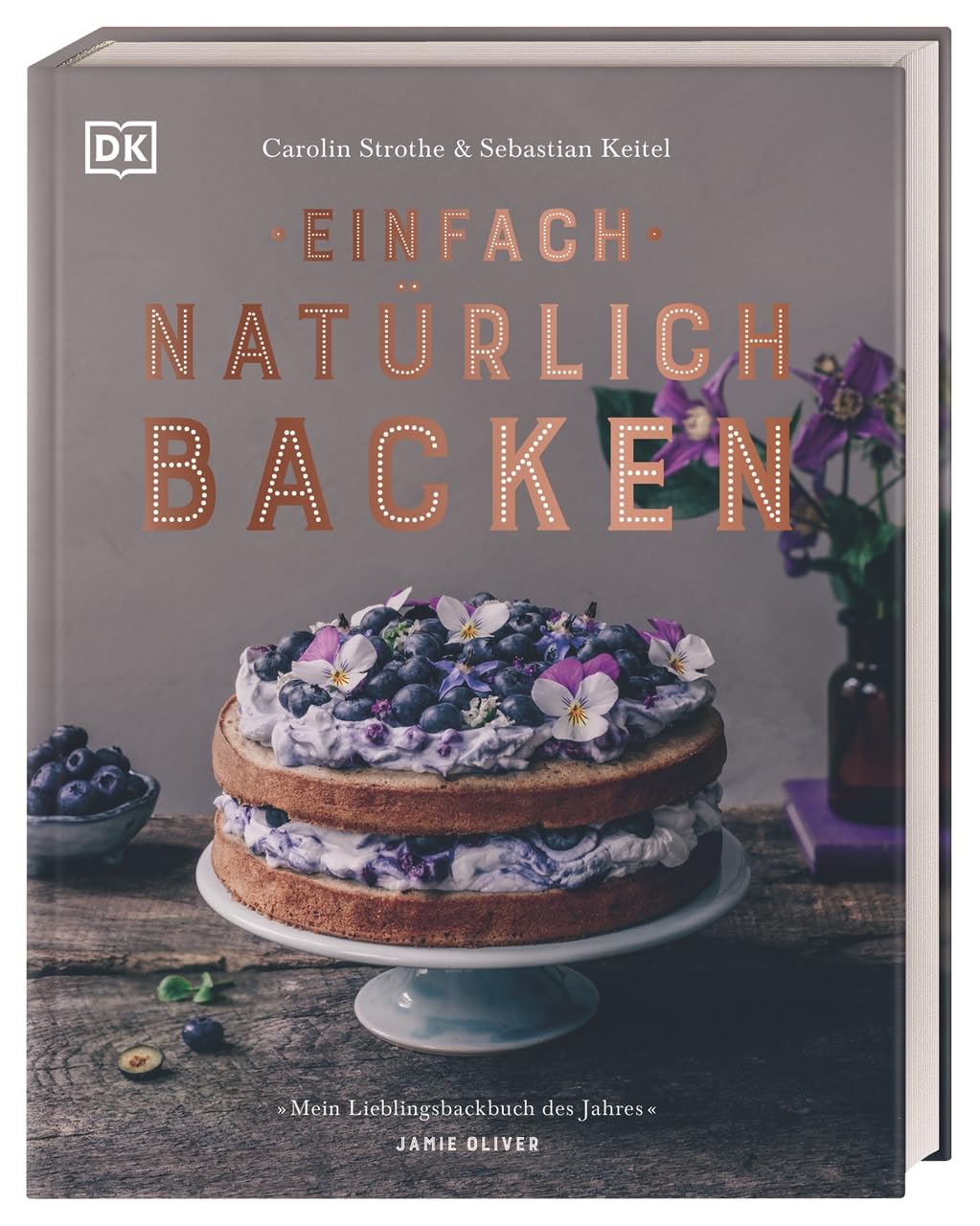 Einfach natürlich backen