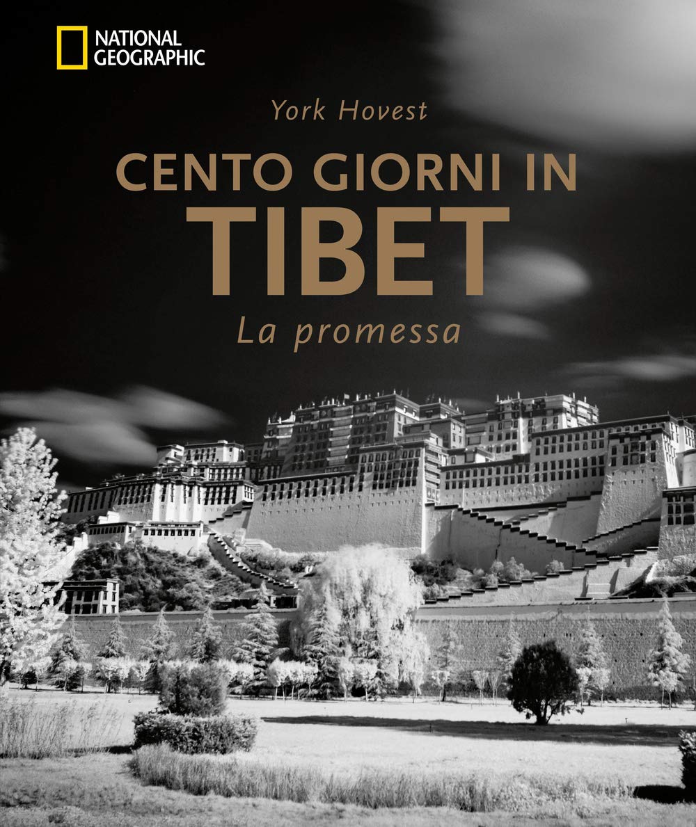 Cento giorni in Tibet. La promessa