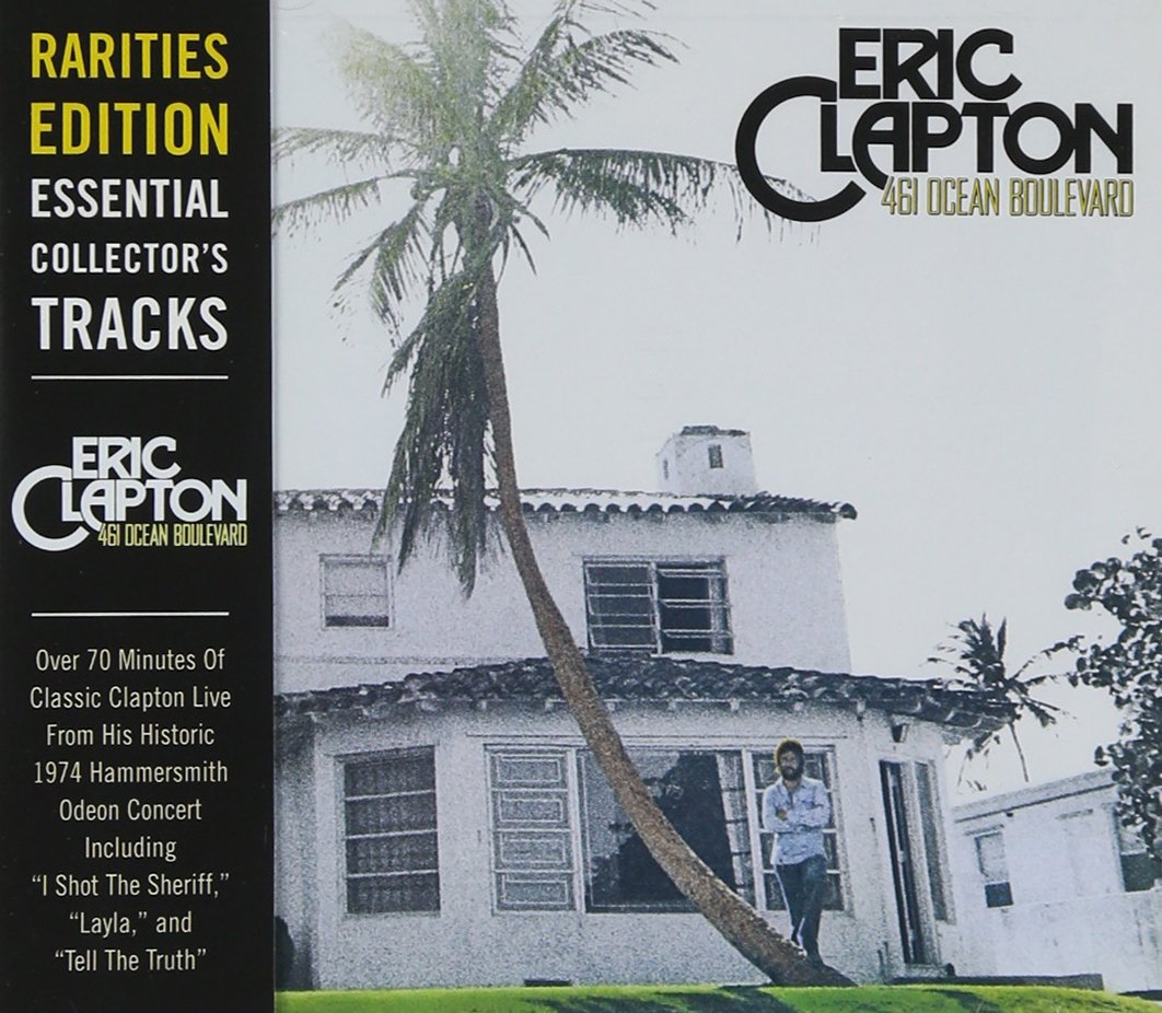 461 Ocean Blvd [Rarities Edition]