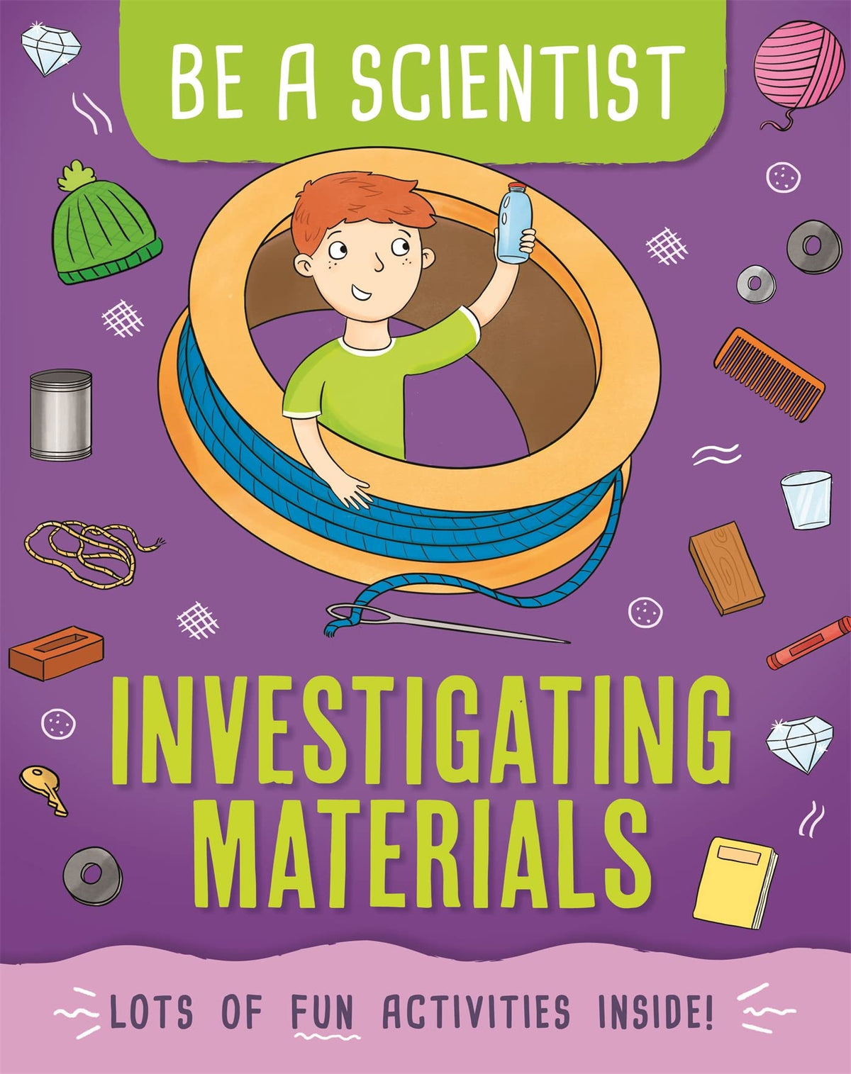 How Do We Use Materials (I'm a Scientist)