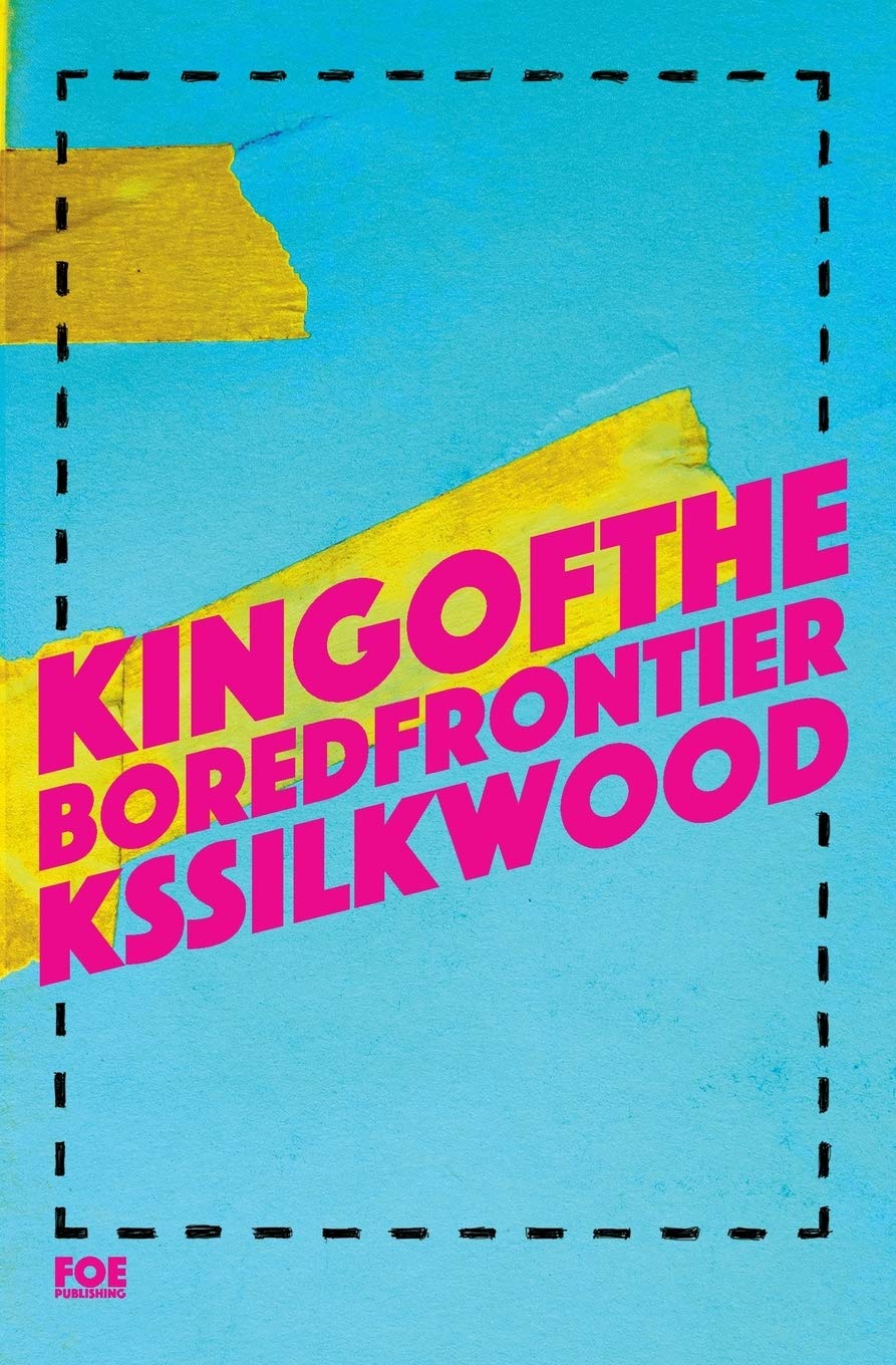 King of the Bored Frontier
