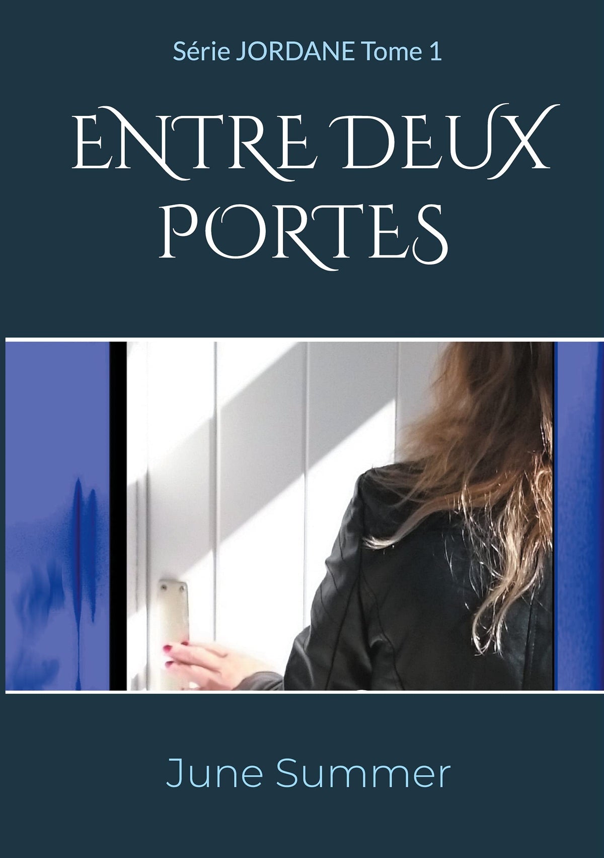 Entre Deux Portes (French Edition)