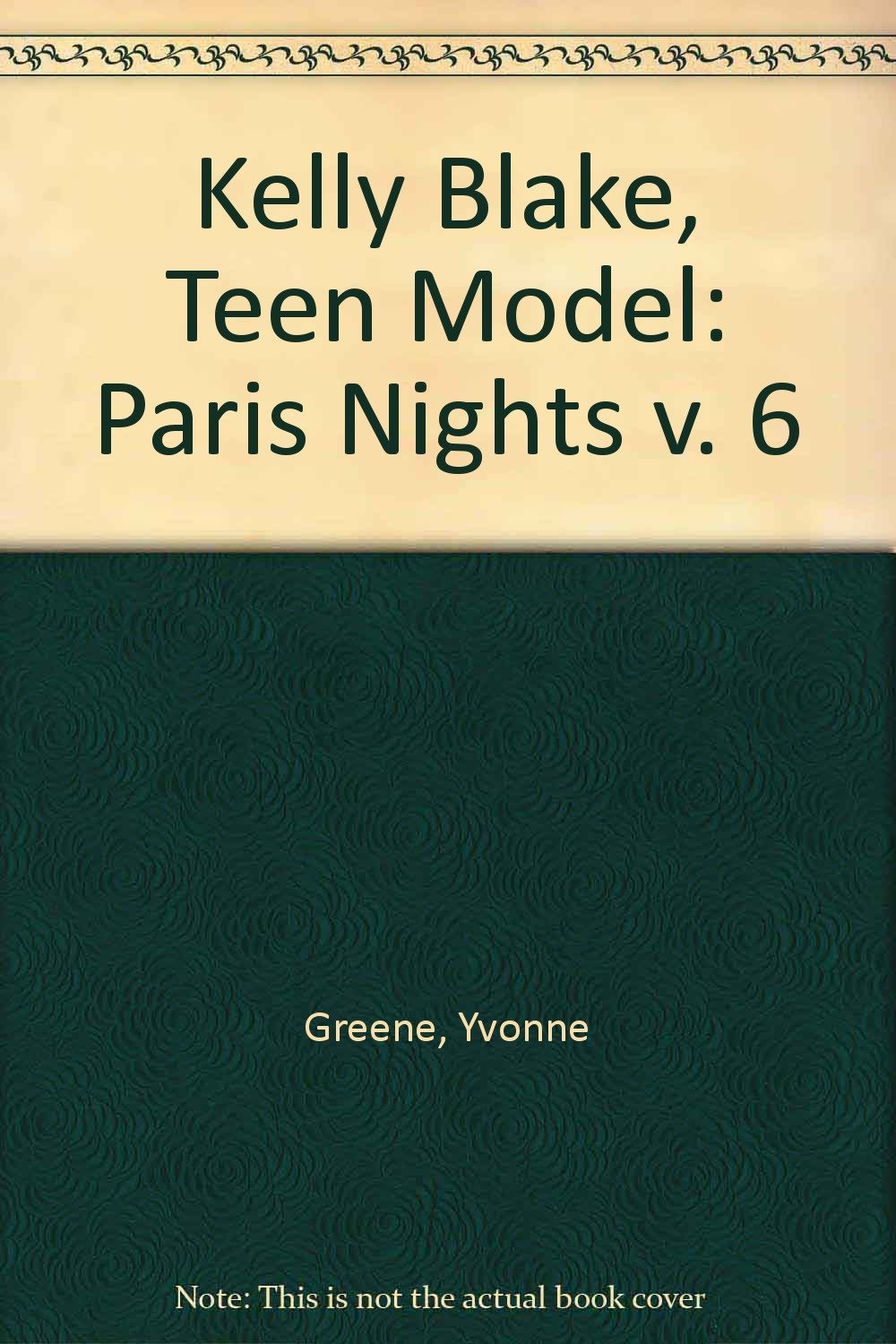 PARIS NIGHTS/TEEN#6 (Kelly Blake: Teen Model)
