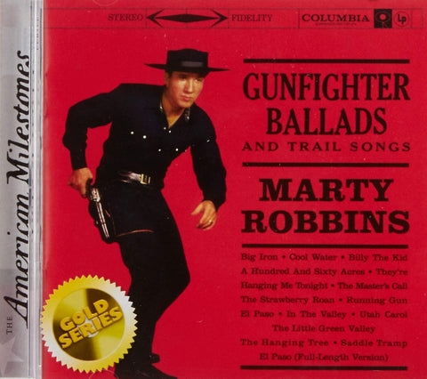 Gunfighter Ballads & Trail Songs (Gold Series)