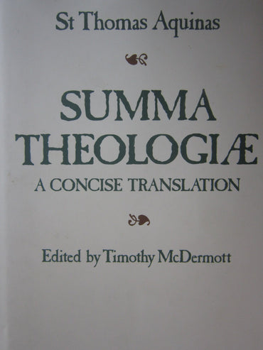 Summa Theologiae: A Concise Translation