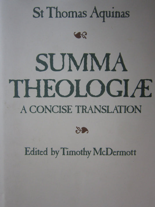 Summa Theologiae: A Concise Translation