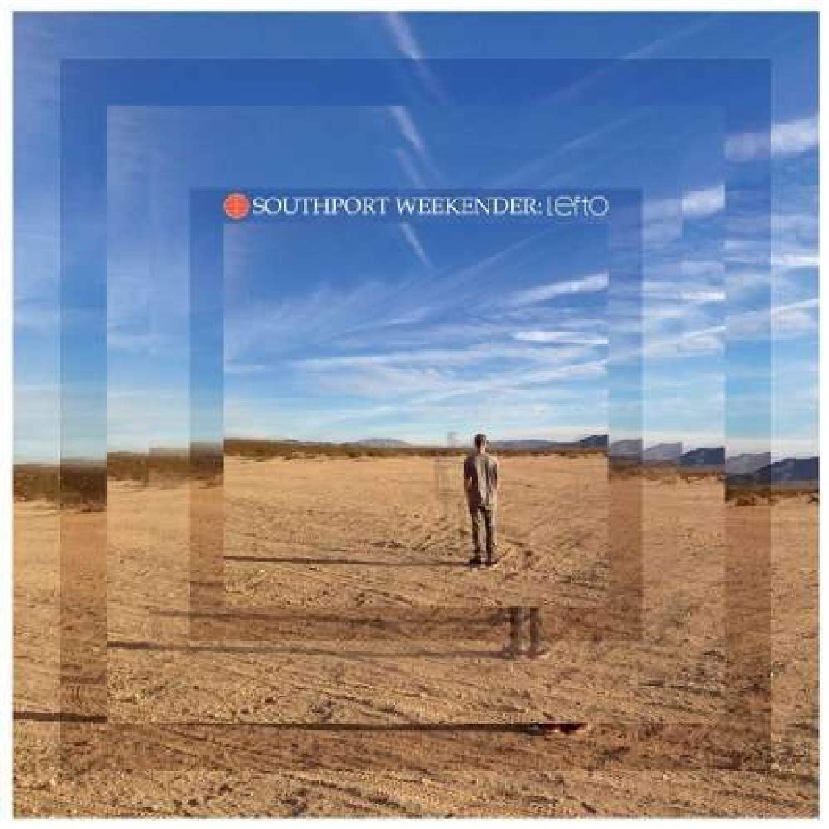 Southport Weekender: Lefto / Various