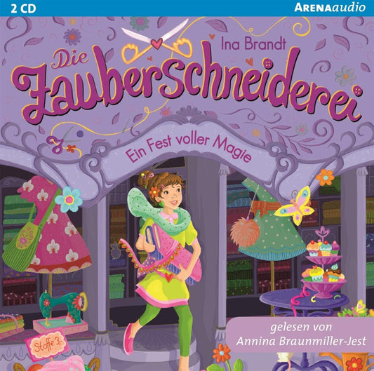 Die Zauberschneiderei 2. Ein Fest voller Magie