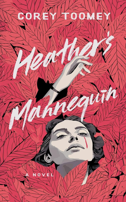 Heather's Mannequin (The Ballad of Heather Zlamanowski)