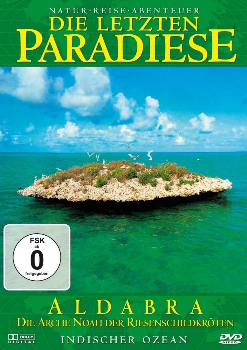 Aldabra - Die Arche Noah der Riesenschildkröten [DVD]
