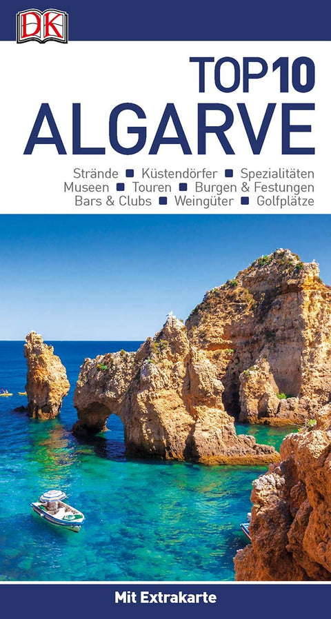 Top 10 Reiseführer Algarve: mit Extrakarte und kulinarischem Sprachführer zum Herausnehmen