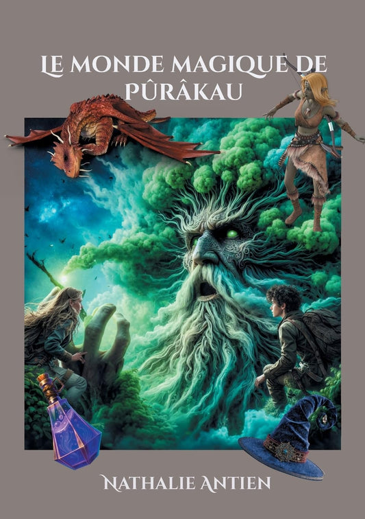 Le monde magique de Pûrâkau (French Edition)