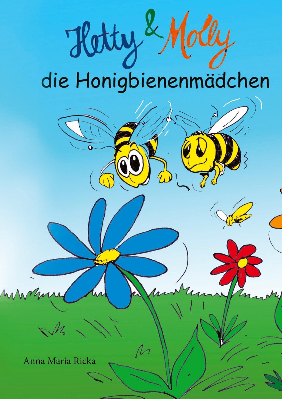 Hetty und Molly: Die Honigbienenmädchen (German Edition)