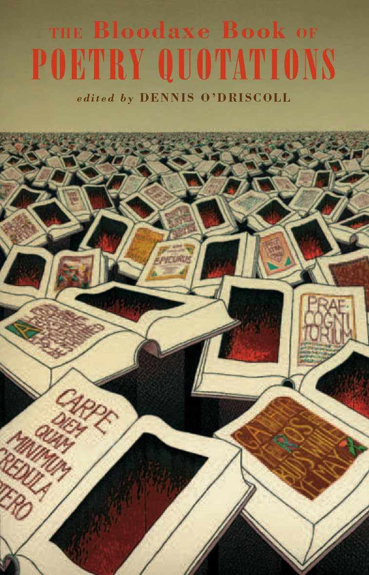 The Bloodaxe Book of Poetry Quotations