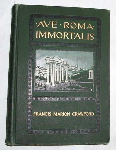 Ave Roma Immortalis