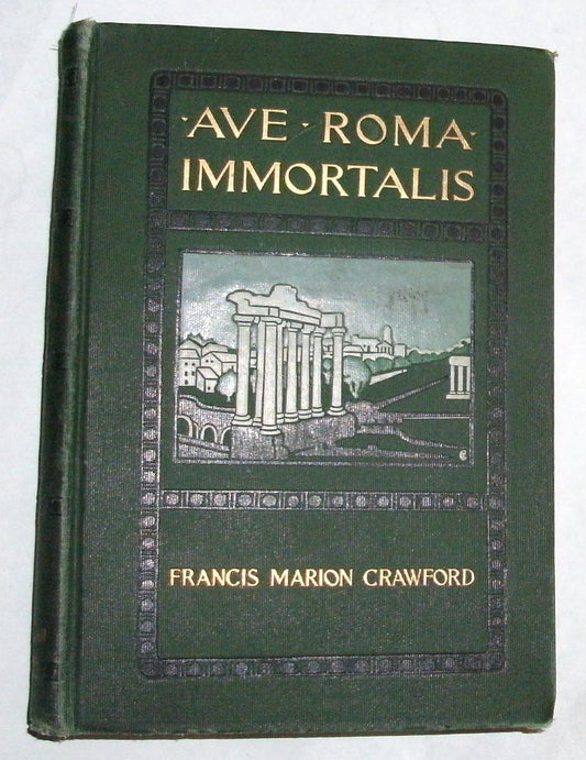 Ave Roma Immortalis